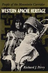 Book cover of Western Apache Heritage by Richard J. Perry