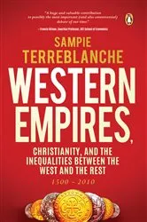Book cover of Western Empires, Christianity and the Inequalities between the West and the Rest by Sampie Terreblanche