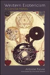 Book cover of Western Esotericism by Antoine Faivre