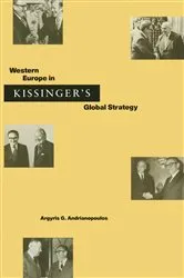 Book cover of Western Europe In Kissinger's Global Strategy by Argyris G Andrianopoulos