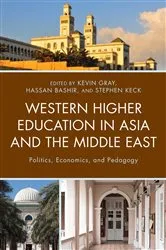 Book cover of Western Higher Education in Asia and the Middle East by Kevin Gray