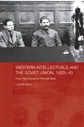Book cover of Western Intellectuals and the Soviet Union, 1920-40 by Unknown