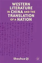Book cover of Western Literature in China and the Translation of a Nation by S. Qi