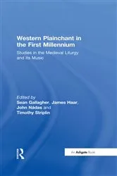 Book cover of Western Plainchant in the First Millennium by James Haar