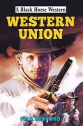 Book cover of Western Union by Paul Bedford