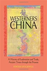 Book cover of Westerners in China by Foster Stockwell