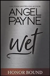 Book cover of Wet by Angel Payne