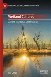 Book cover of Wetland Cultures by Rod Giblett
