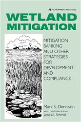 Book cover of Wetland Mitigation by Mark Dennison