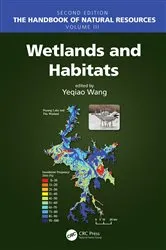 Book cover of Wetlands and Habitats (2nd ed.) by Yeqiao Wang