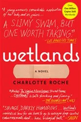 Book cover of Wetlands by Charlotte Roche