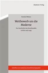 Book cover of Wettbewerb um die Moderne by Daniela Wilmes