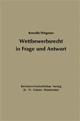 Book cover of Wettbewerbsrecht in Frage und Antwort by Hans-Dietrich Rewolle