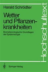 Book cover of Wetter und Pflanzenkrankheiten by Harald SchrÃ¶dter