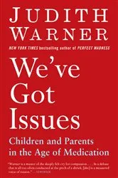 Book cover of We've Got Issues by Phillip C. McGraw