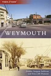 Book cover of Weymouth by Debbie Sargent Sullivan