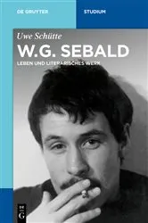 Book cover of W.G. Sebald by Uwe Schütte