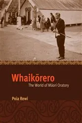 Book cover of Whaikorero by Poia Rewi