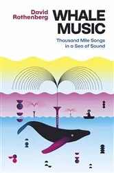 Book cover of Whale Music by David Rothenberg