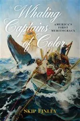 Book cover of Whaling Captains of Color by Skip Finley