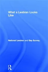 Book cover of What a Lesbian Looks Like by National Lesbian and Gay Survey