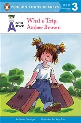 Book cover of What a Trip, Amber Brown by Paula Danziger
