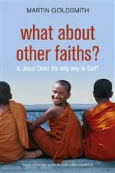Book cover of What About Other Faiths? by Martin Goldsmith