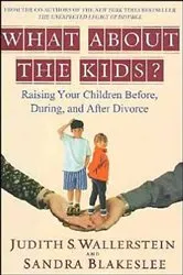 Book cover of What About the Kids? by Sandra Blakeslee