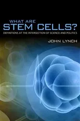 Book cover of What Are Stem Cells? by Unknown