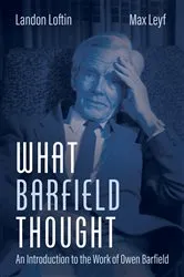 Book cover of What Barfield Thought by Landon Loftin