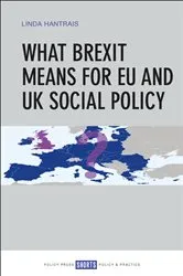 Book cover of What Brexit Means for EU and UK Social Policy by Linda Hantrais
