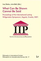 Book cover of What Can Be Shown Cannot Be Said by Ines Skelac