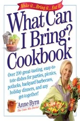 Book cover of What Can I Bring? Cookbook by Anne Byrn