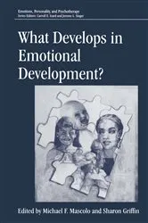 Book cover of What Develops in Emotional Development? by Michael F. Mascolo
