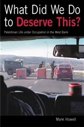 Book cover of What did we do to deserve this? by Mark Howell