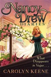Book cover of What Disappears in Vegas . . . by Carolyn Keene