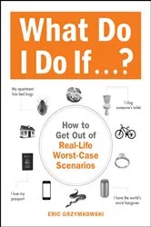 Book cover of What Do I Do If...? by Unknown