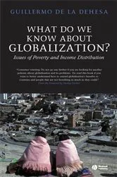 Book cover of What Do We Know About Globalization? by Guillermo de la Dehesa