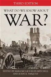 Book cover of What Do We Know about War? (3rd ed.) by Sara McLaughlin Mitchell
