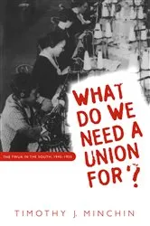 Book cover of What Do We Need a Union For? by Unknown