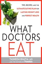 Book cover of What Doctors Eat by Tasneem Bhatia