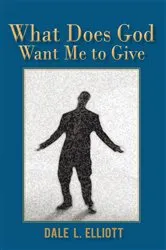 Book cover of What Does God Want Me to Give by Unknown