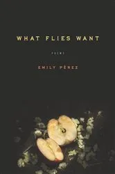 Book cover of What Flies Want by Unknown