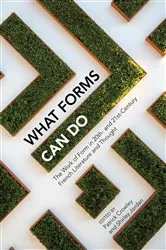 Book cover of What Forms Can Do by Patrick Crowley