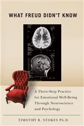 Book cover of What Freud Didn't Know by Timothy B. Stokes