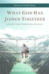 Book cover of What God Has Joined Together by Daivd G. Myers