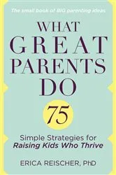 Book cover of What Great Parents Do by Unknown