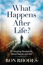 Book cover of What Happens After Life? by Ron Rhodes