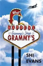 Book cover of What Happens at Grammy's Stays at Grammy's by Unknown
