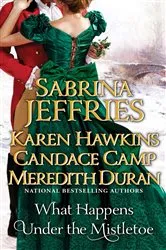 Book cover of What Happens Under the Mistletoe by Sabrina Jeffries